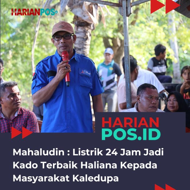
					Mahludin : Listrik 24 Jam Jadi Kado Terbaik Haliana Kepada Masyarakat Kaledupa