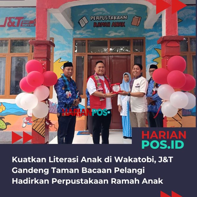 
					Kuatkan Literasi Anak di Wakatobi, J&T Express Gandeng Taman Bacaan Pelangi Hadirkan Perpustakaan Ramah Anak